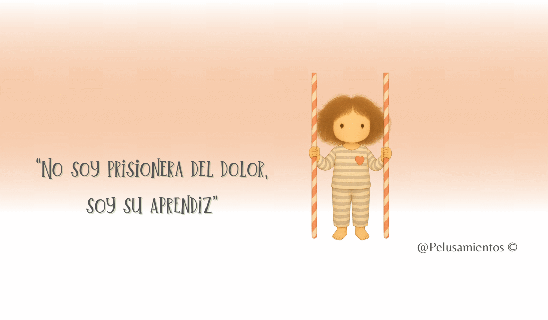 41.  “No soy prisionera del dolor, soy su aprendiz”