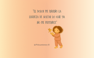 53. «El dolor me enseñó la ligereza de soltar lo que ya no me pertenece»