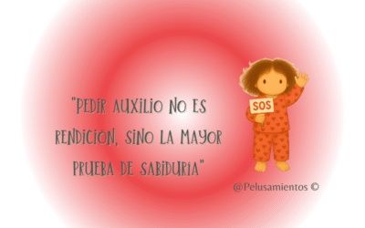 61.  «Pedir auxilio no es rendición, sino la mayor prueba de sabiduría»