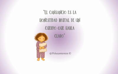 80.  «El cansancio es la honestidad brutal de un cuerpo que habla claro»