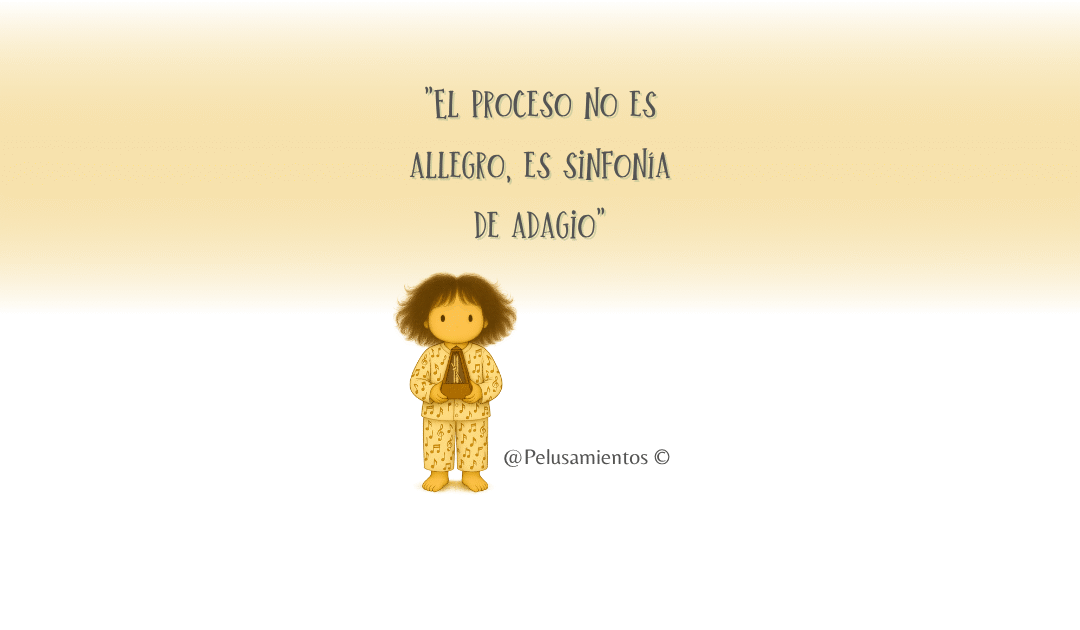 82. «El proceso no es allegro, es sinfonía de adagio»