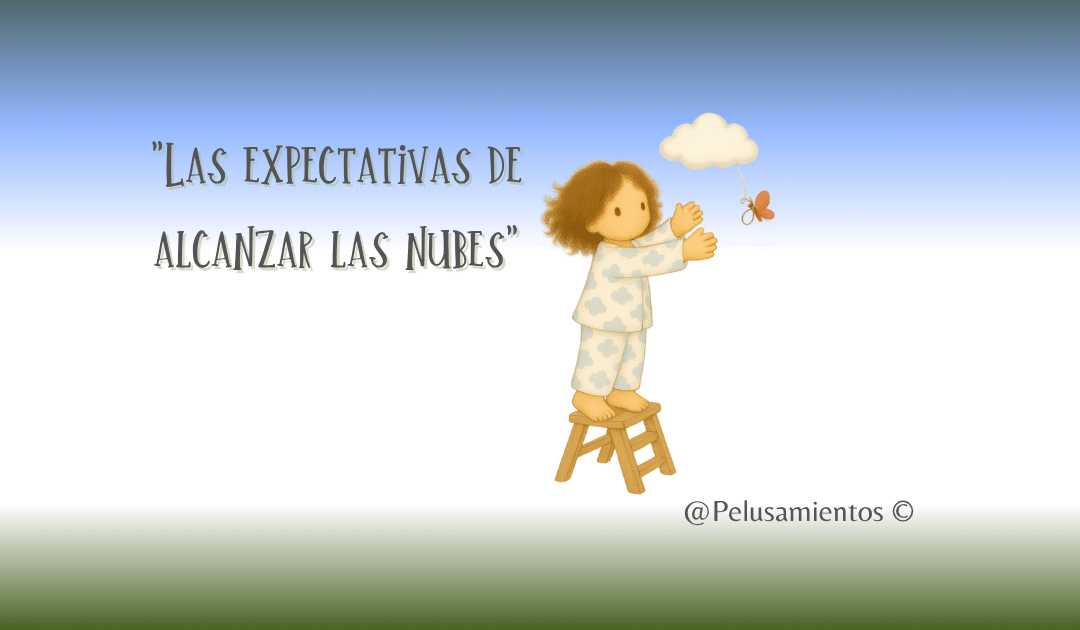112. «Las expectativas de alcanzar las nubes»