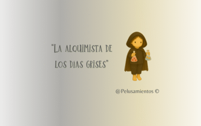 117. “La alquimista de los días grises”