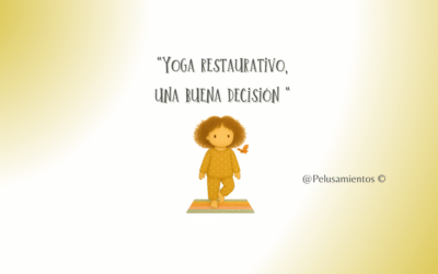 119. “Yoga restaurativo, una buena decisión “