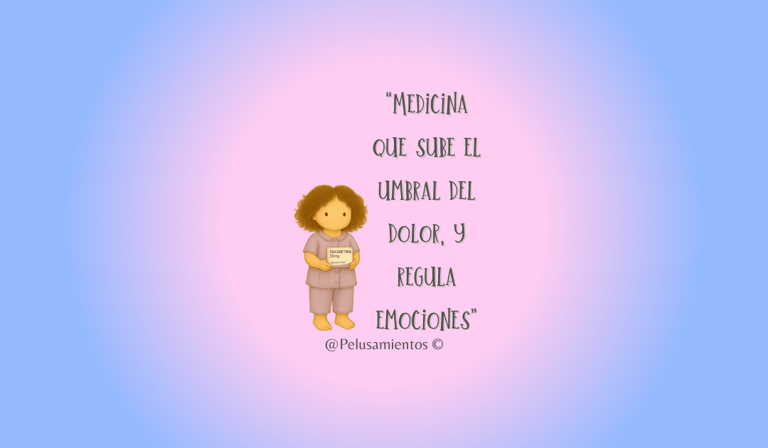 120. “Medicina que sube el umbral del dolor, y regula emociones”