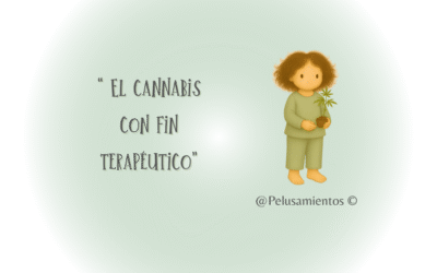 121. “ El cannabis con fin terapéutico”