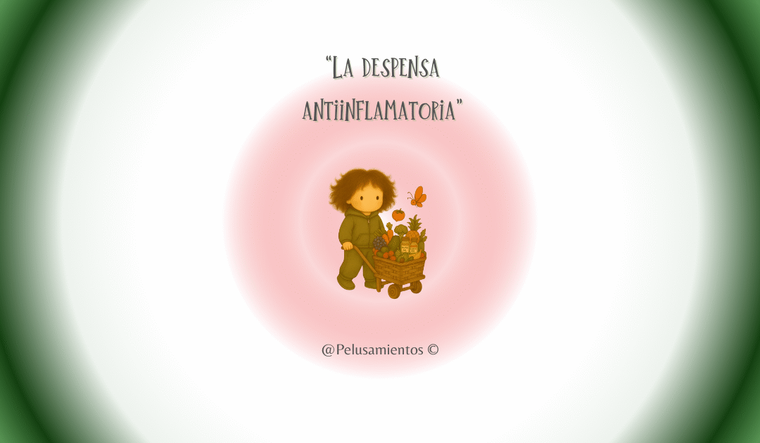 126. “La despensa antiinflamatoria”